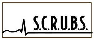 S.C.R.U.B.S.