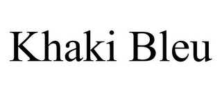 KHAKI BLEU