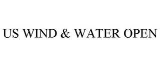 US WIND & WATER OPEN