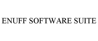 ENUFF SOFTWARE SUITE