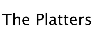THE PLATTERS