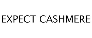 EXPECT CASHMERE