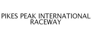 PIKES PEAK INTERNATIONAL RACEWAY