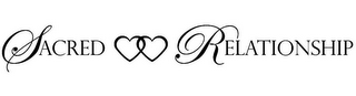 SACRED RELATIONSHIP