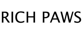 RICH PAWS