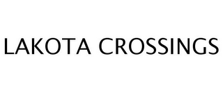 LAKOTA CROSSINGS