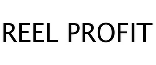 REEL PROFIT