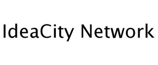IDEACITY NETWORK
