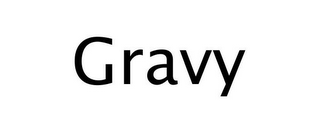GRAVY