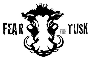 FEAR THE TUSK