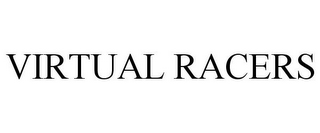 VIRTUAL RACERS
