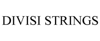 DIVISI STRINGS