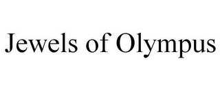 JEWELS OF OLYMPUS