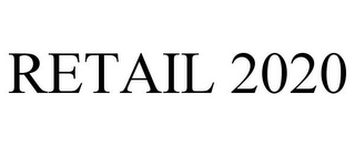 RETAIL 2020