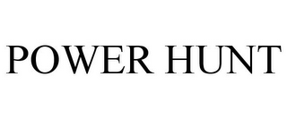POWER HUNT
