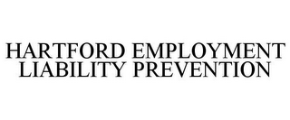 HARTFORD EMPLOYMENT LIABILITY PREVENTION