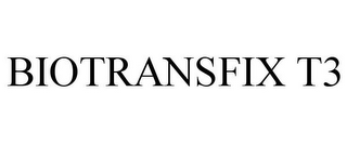BIOTRANSFIX T3