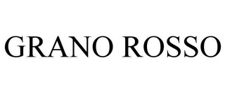 GRANO ROSSO