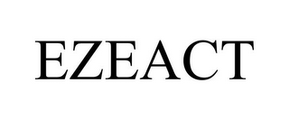 EZEACT