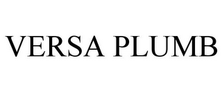 VERSA PLUMB
