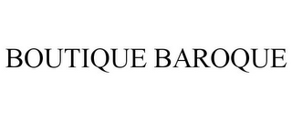 BOUTIQUE BAROQUE