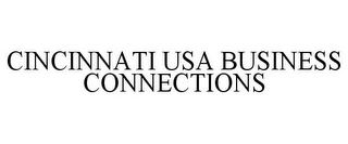 CINCINNATI USA BUSINESS CONNECTIONS