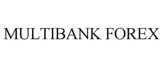 MULTIBANK FOREX