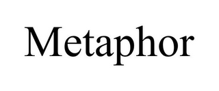 METAPHOR
