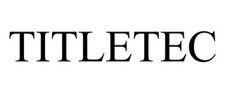 TITLETEC