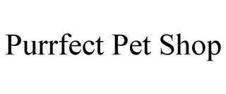 PURRFECT PET SHOP