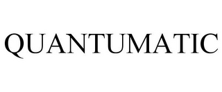 QUANTUMATIC