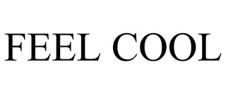 FEEL COOL