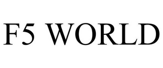 F5 WORLD