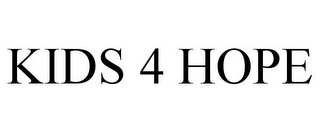 KIDS 4 HOPE