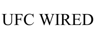 UFC WIRED