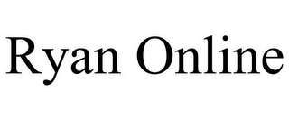 RYAN ONLINE