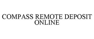 COMPASS REMOTE DEPOSIT ONLINE