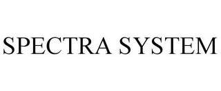 SPECTRA SYSTEM
