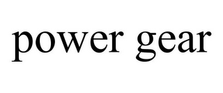 POWER GEAR