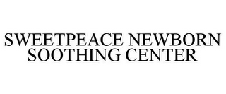 SWEETPEACE NEWBORN SOOTHING CENTER