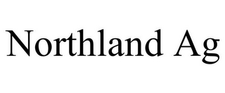NORTHLAND AG