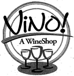 VINO! A WINESHOP