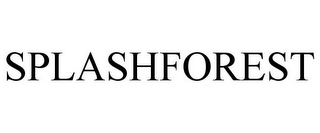 SPLASHFOREST