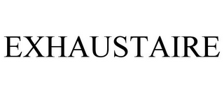 EXHAUSTAIRE