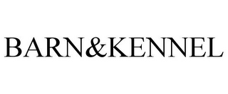 BARN&KENNEL