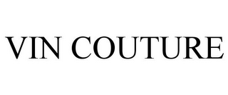 VIN COUTURE