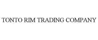 TONTO RIM TRADING COMPANY