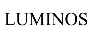 LUMINOS