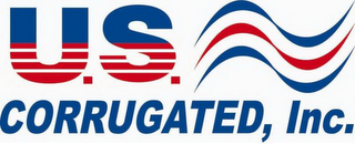 U.S. CORRUGATED, INC.