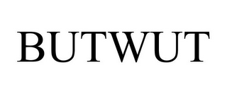 BUTWUT